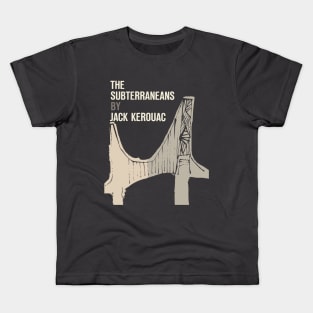 Jack Kerouac - The Subterraneans Kids T-Shirt